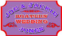  JOE & JACKIE JONES - BOATERS' WEDDING  